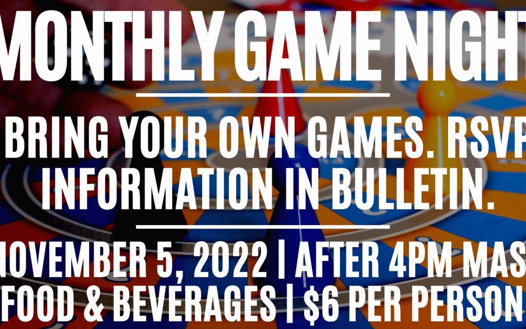 Monthly Game Night, November 2022