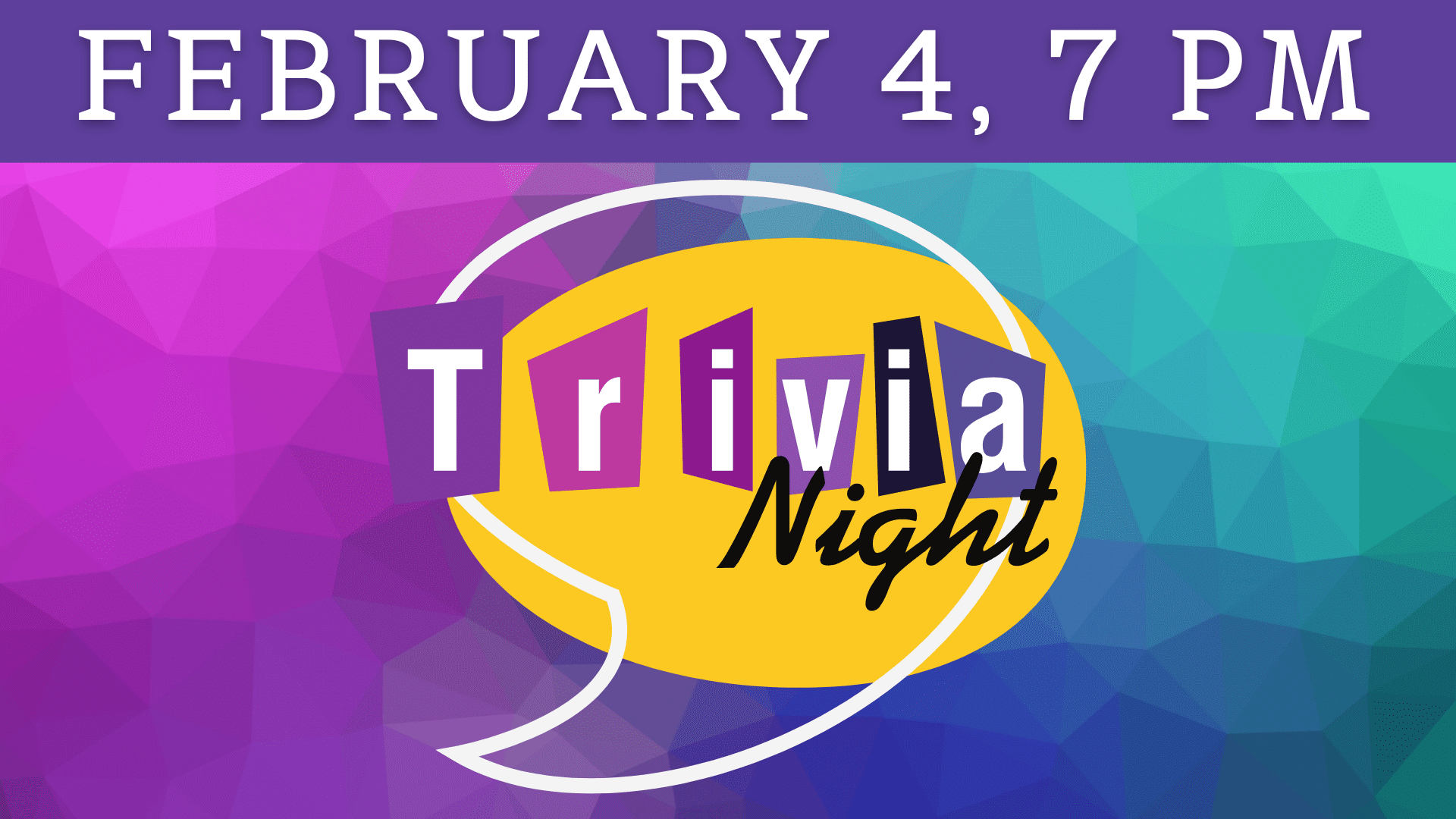 Trivia Night, February 4, 2023